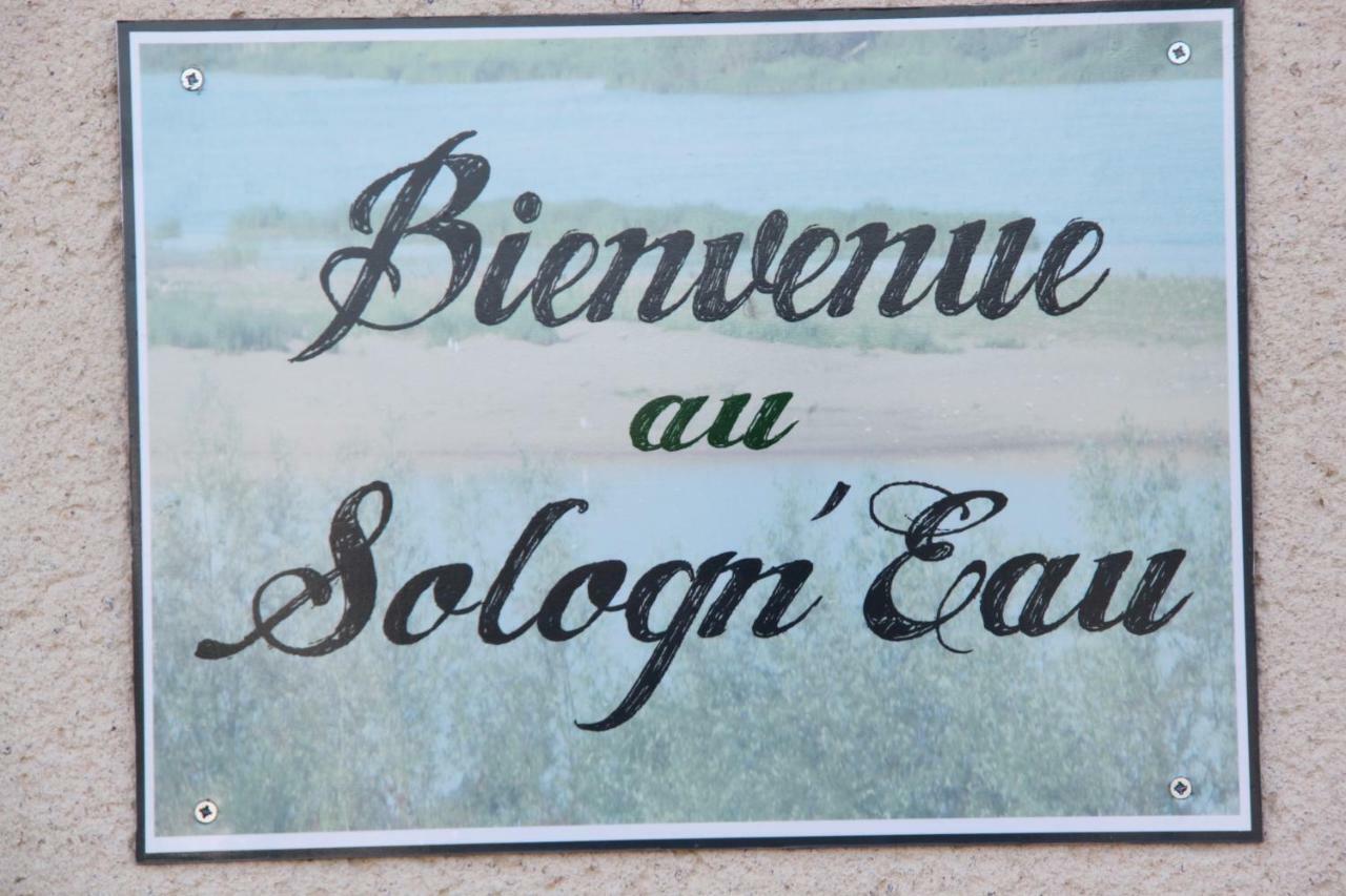 Entre Loire Et Cher "Le Sologn'Eau" Gite & Spa Privatif Tour-en-Sologne Exterior foto